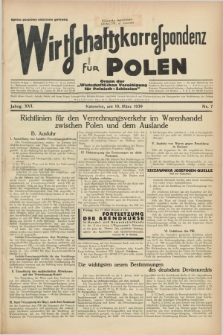 Wirtschaftskorrespondenz für Polen : Organ der „Wirtschaftlischen Vereinigung für Polnisch-Schlesien”. Jg.16, Nr. 7 (10 März 1939)