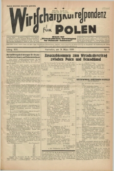 Wirtschaftskorrespondenz für Polen : Organ der „Wirtschaftlischen Vereinigung für Polnisch-Schlesien”. Jg.16, Nr. 9 (31 März 1939)