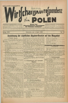 Wirtschaftskorrespondenz für Polen : Organ der „Wirtschaftlischen Vereinigung für Polnisch-Schlesien”. Jg.16, Nr. 10 (5 April 1939)