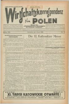 Wirtschaftskorrespondenz für Polen : Organ der „Wirtschaftlischen Vereinigung für Polnisch-Schlesien”. Jg.16, Nr. 15 (1 Juni 1939)