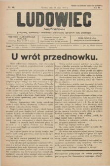 Ludowiec : dwutygodnik polityczny, społeczny i oświatowy poświęcony sprawom ludu polskiego. R.2, Nr. 16 (17 maja 1927)