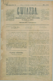Gwiazda : tygodnik poświęcony naszym sprawom ekonomicznym, nauce i literaturze. R.1, nr 14 (14 grudnia 1878)