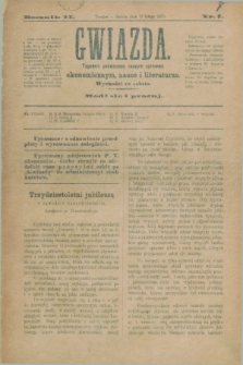 Gwiazda : tygodnik poświęcony naszym sprawom ekonomicznym, nauce i literaturze. R.2, nr 7 (15 lutego 1879)
