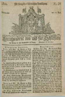 Correspondent von und fuer Schlesien. 1820, No. 38 (10 Mai)