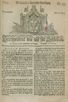 Correspondent von und fuer Schlesien. 1820, No. 49 (17 Juni)