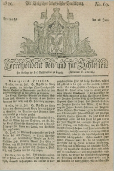 Correspondent von und fuer Schlesien. 1820, No. 60 (26 Juli)