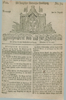 Correspondent von und fuer Schlesien. 1820, No. 70 (30 August)