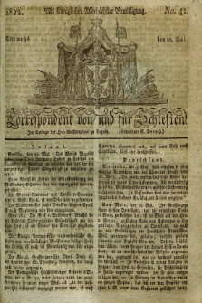 Correspondent von und fuer Schlesien. 1822, No. 41 (22 Mai)