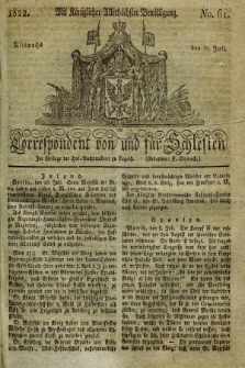 Correspondent von und fuer Schlesien. 1822, No. 61 (31 Juli)