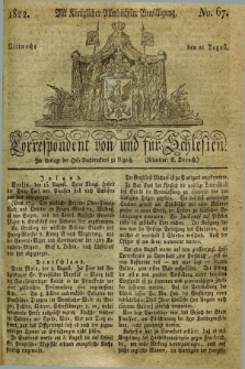 Correspondent von und fuer Schlesien. 1822, No. 67 (21 August)