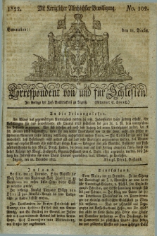 Correspondent von und fuer Schlesien. 1822, No. 102 (21 December)