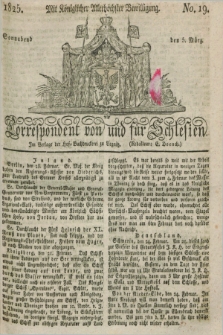 Correspondent von und fuer Schlesien. 1825, No. 19 (5 März)