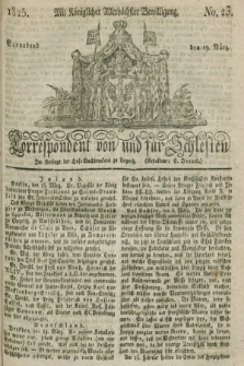 Correspondent von und fuer Schlesien. 1825, No. 23 (19 März) + dod.