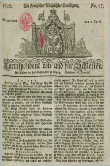 Correspondent von und fuer Schlesien. 1825, No. 27 (2 April)