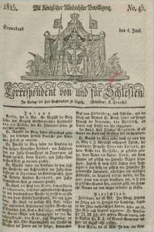 Correspondent von und fuer Schlesien. 1825, No. 45 (4 Juni)