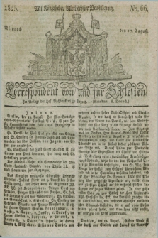 Correspondent von und fuer Schlesien. 1825, No. 66 (17 August) + dod.
