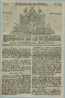 Correspondent von und fuer Schlesien. 1825, No. 85 (22 October)