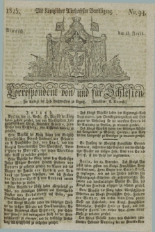 Correspondent von und fuer Schlesien. 1825, No. 94 (23 November) + dod.