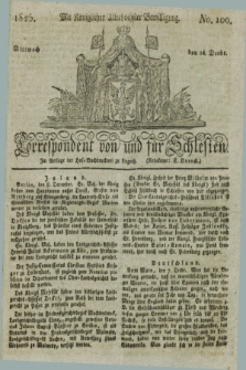 Correspondent von und fuer Schlesien. 1825, No. 100 (14 December) + dod.