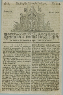 Correspondent von und fuer Schlesien. 1825, No. 101 (17 December)