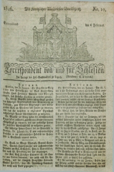 Correspondent von und fuer Schlesien. 1826, No. 10 (4 Februar)