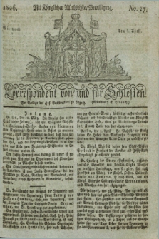 Correspondent von und fuer Schlesien. 1826, No. 27 (5 April) + dod.