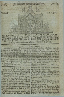 Correspondent von und fuer Schlesien. 1826, No. 51 (28 Juni) + dod.