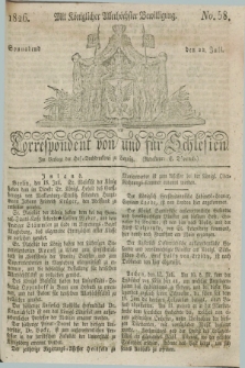 Correspondent von und fuer Schlesien. 1826, No. 58 (22 Juli)