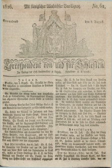 Correspondent von und fuer Schlesien. 1826, No. 62 (5 August)