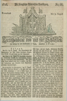 Correspondent von und fuer Schlesien. 1826, No. 66 (19 August)