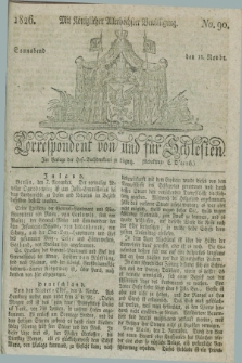 Correspondent von und fuer Schlesien. 1826, No. 90 (11 November)