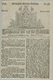 Correspondent von und fuer Schlesien. 1826, No. 93 (22 November) + dod.