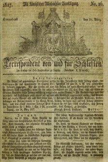 Correspondent von und fuer Schlesien. 1827, No. 26 (31 März)