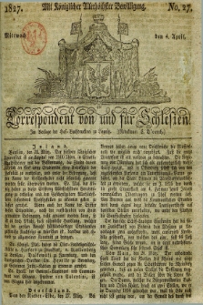 Correspondent von und fuer Schlesien. 1827, No. 27 (4 April) + dod.