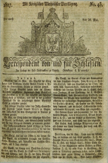 Correspondent von und fuer Schlesien. 1827, No. 43 (30 Mai) + dod.