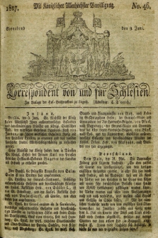 Correspondent von und fuer Schlesien. 1827, No. 46 (9 Juni)