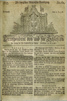 Correspondent von und fuer Schlesien. 1827, No. 61 (1 August) + dod.