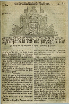 Correspondent von und fuer Schlesien. 1827, No. 62 (4 August)