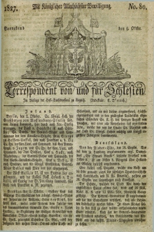 Correspondent von und fuer Schlesien. 1827, No. 80 (6 October)
