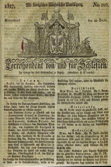 Correspondent von und fuer Schlesien. 1827, No. 100 (15 December)