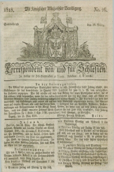 Correspondent von und fuer Schlesien. 1828, No. 26 (29 März)