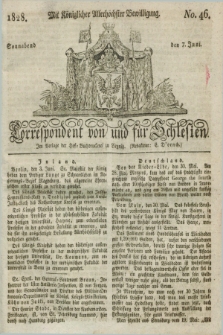 Correspondent von und fuer Schlesien. 1828, No. 46 (7 Juni)