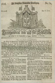 Correspondent von und fuer Schlesien. 1828, No. 51 (25 Juni) + dod.