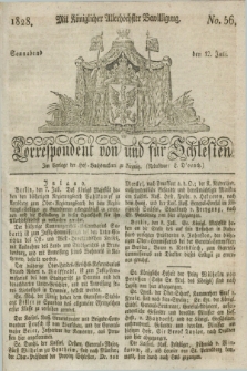 Correspondent von und fuer Schlesien. 1828, No. 56 (12 Juli)