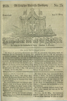 Correspondent von und fuer Schlesien. 1830, No. 25 (27 März)