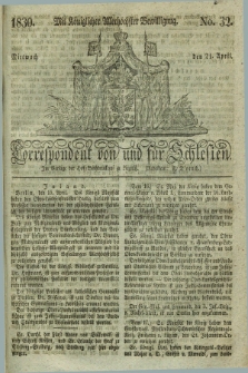 Correspondent von und fuer Schlesien. 1830, No. 32 (21 April) + dod.