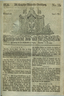 Correspondent von und für Schlesien. 1830, No. 35 (1 Mai)