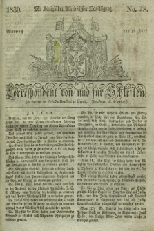 Correspondent von und fuer Schlesien. 1830, No. 48 (16 Juni) + dod.