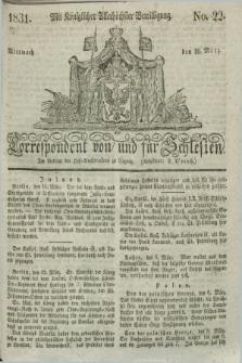 Correspondent von und fuer Schlesien. 1831, No. 22 (16 März) + dod.