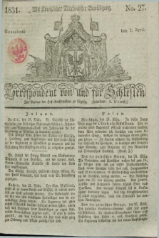 Correspondent von und fuer Schlesien. 1831, No. 27 (2 April)